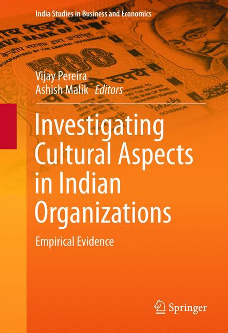 Investigating Cultural Aspects in Indian Organizations