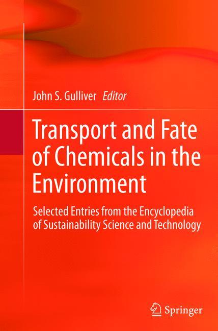 Transport and Fate of Chemicals in the Environment