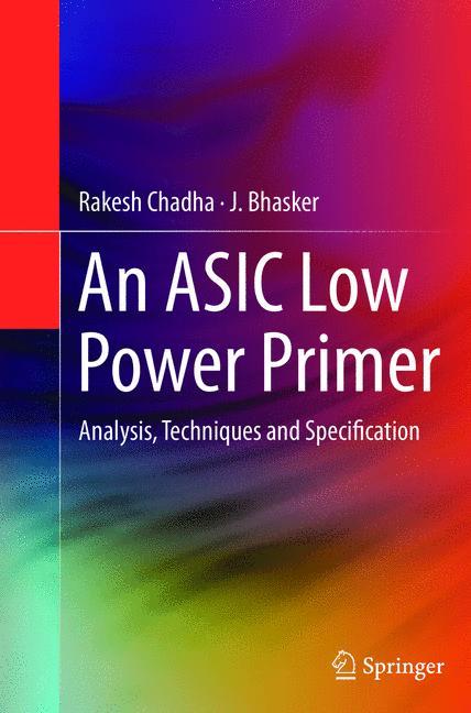 An ASIC Low Power Primer