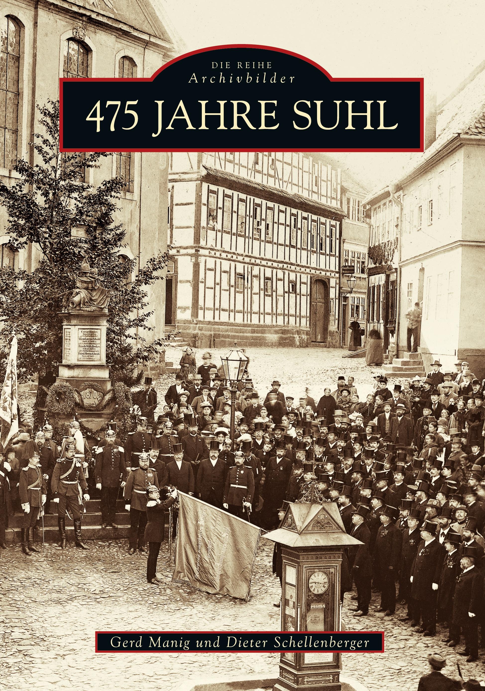 475 Jahre Suhl