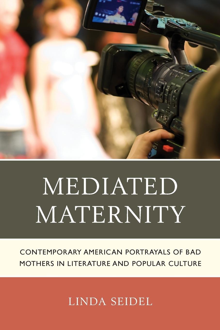 Mediated Maternity