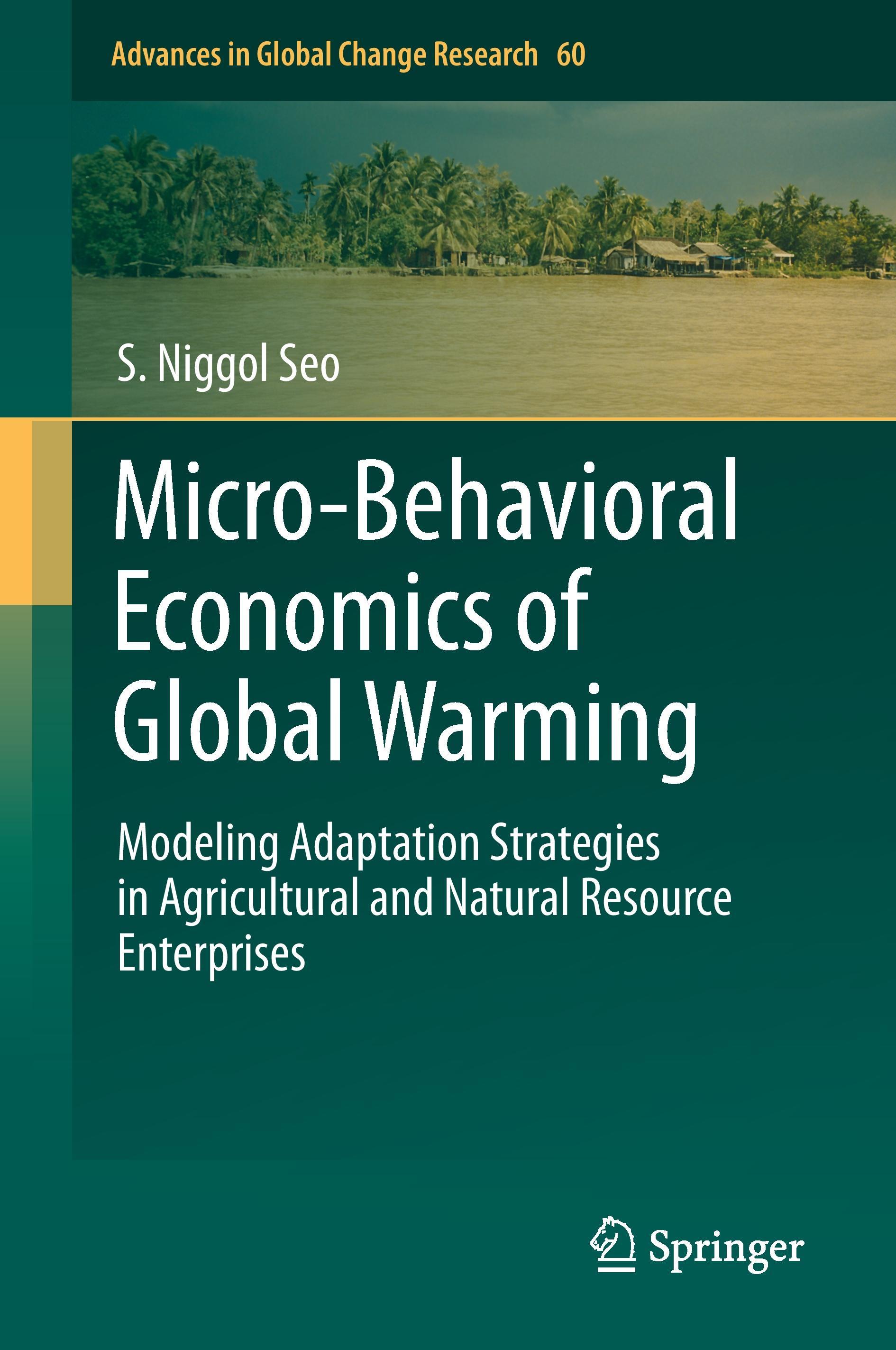 Micro-Behavioral Economics of Global Warming