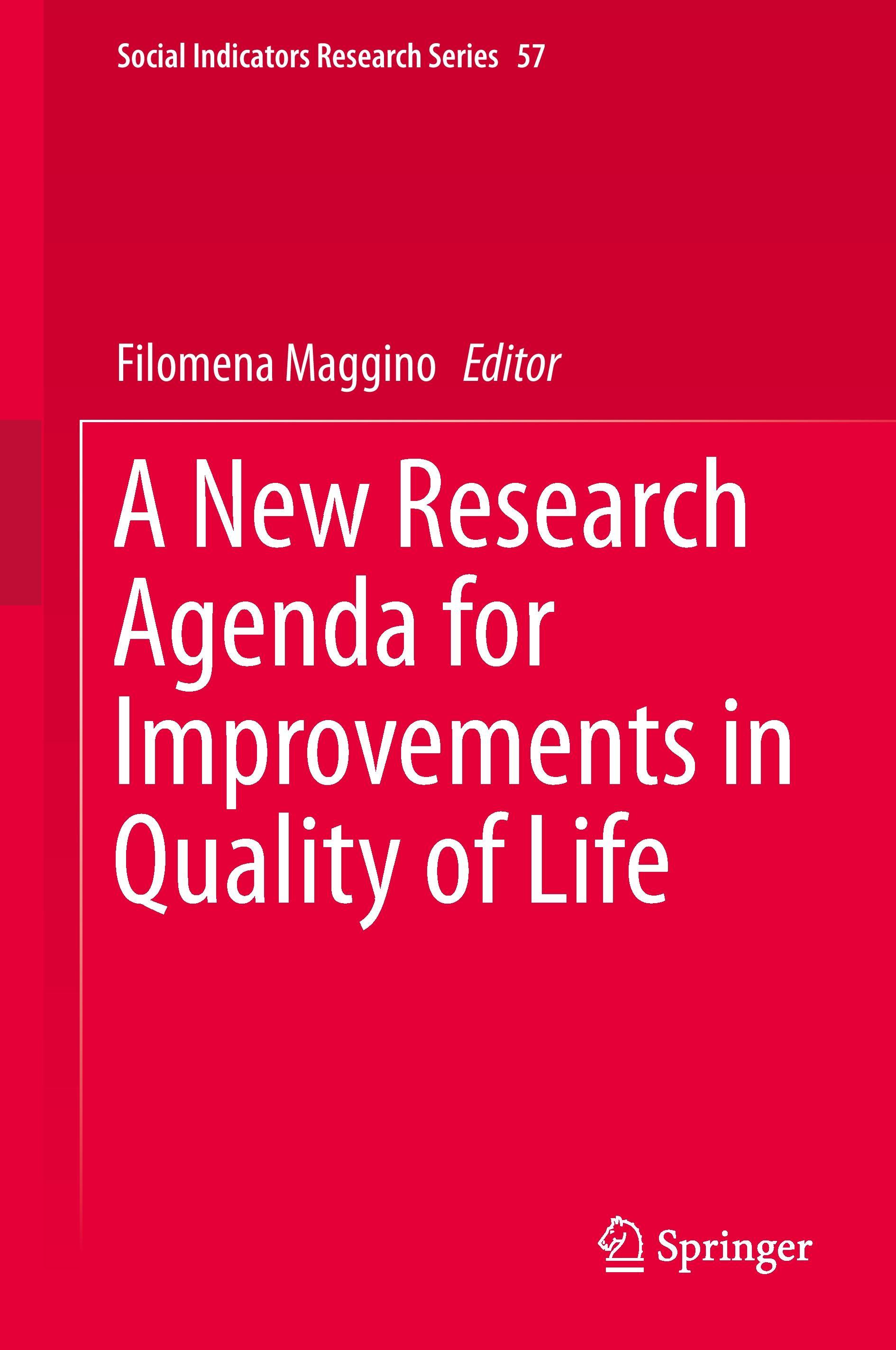 A New Research Agenda for Improvements in Quality of Life