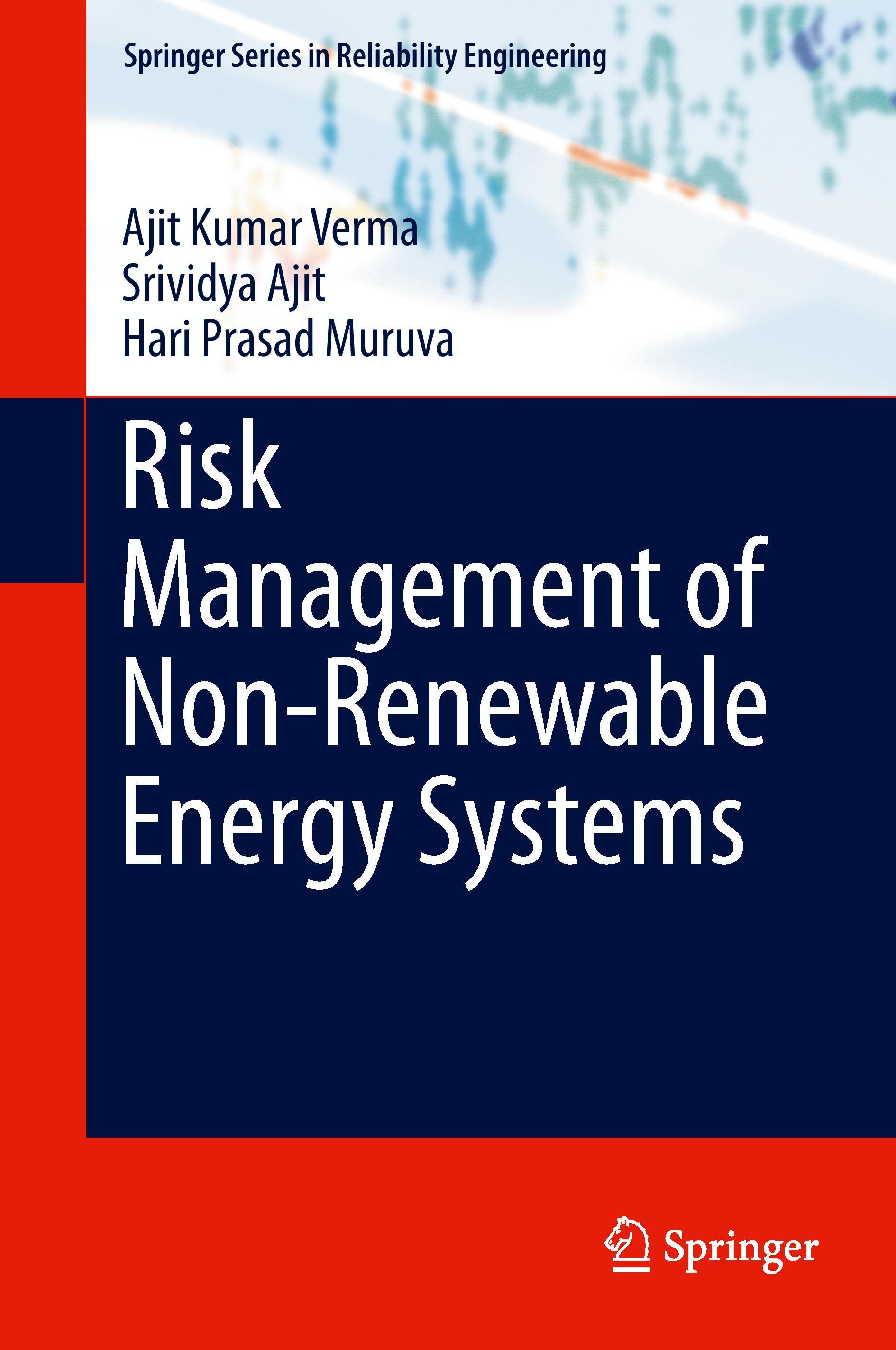 Risk Management of Non-Renewable Energy Systems