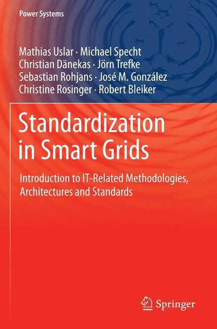 Standardization in Smart Grids