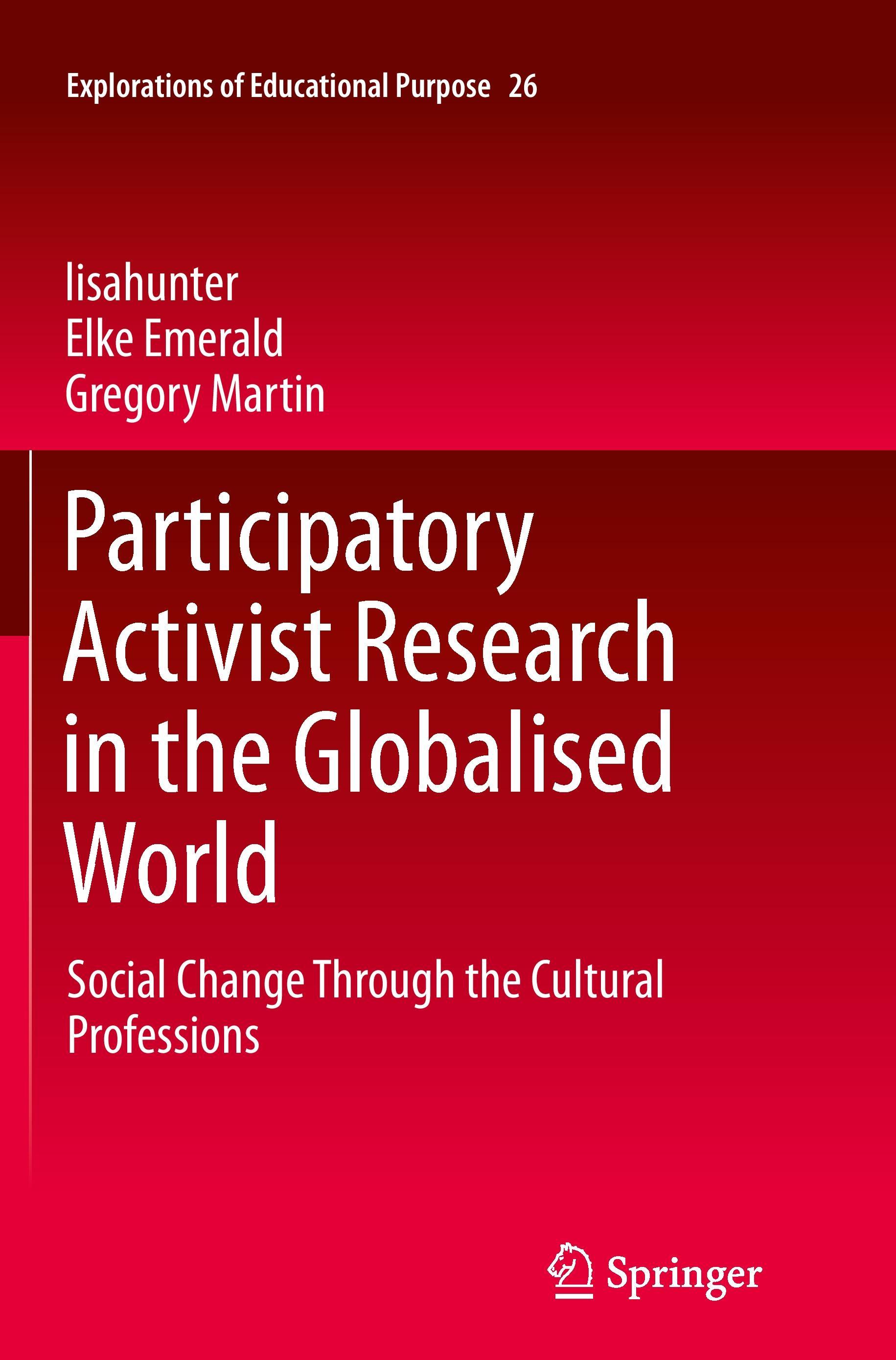 Participatory Activist Research in the Globalised World