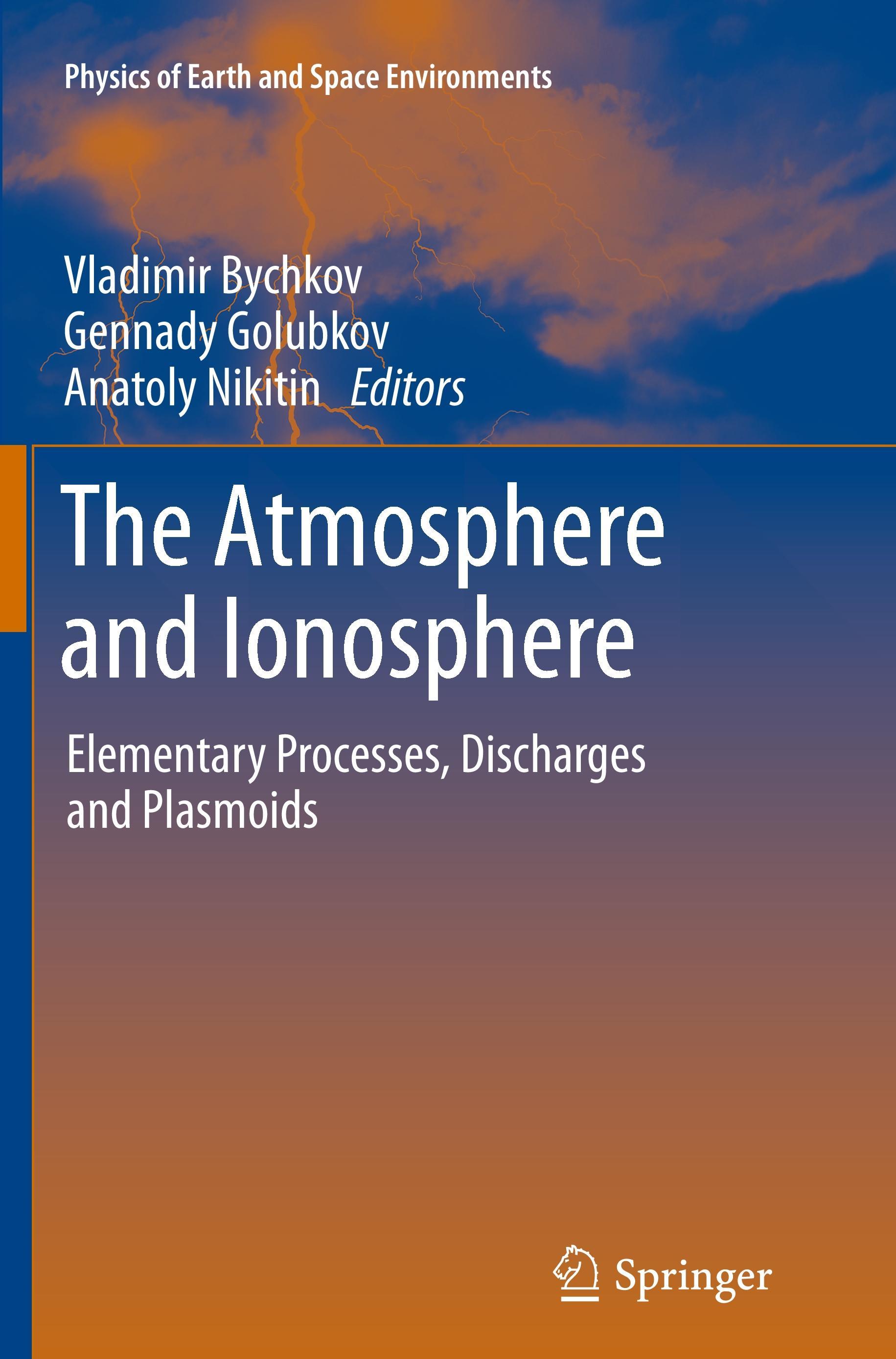 The Atmosphere and Ionosphere