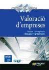 Valoració d'empreses : bases conceptuals i aplicacions pràctiques