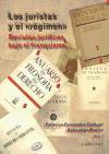 Los juristas y el "régimen" : Las revistas jurídicas bajo el franquismo