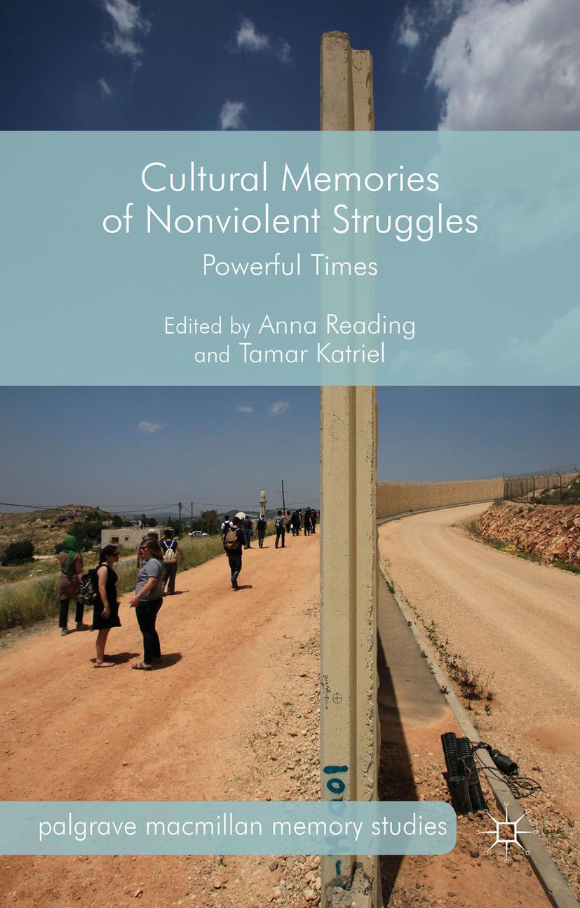 Cultural Memories of Nonviolent Struggles