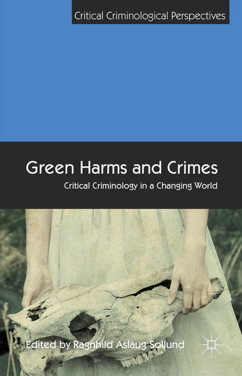 Green Harms and Crimes