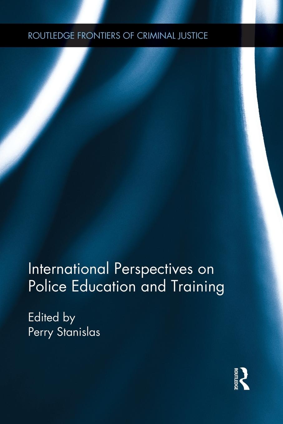 International Perspectives on Police Education and Training