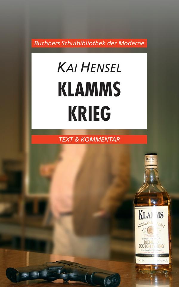 Kai Hensel. Klamms Krieg