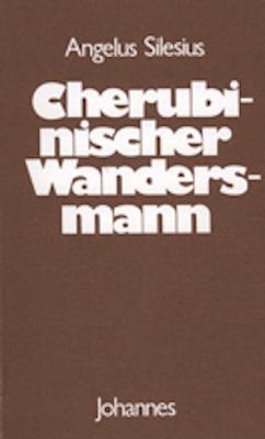 Cherubinischer Wandersmann