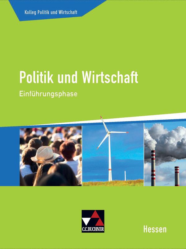 Kolleg Politik und Wirtschaft Hessen. Einführungsphase