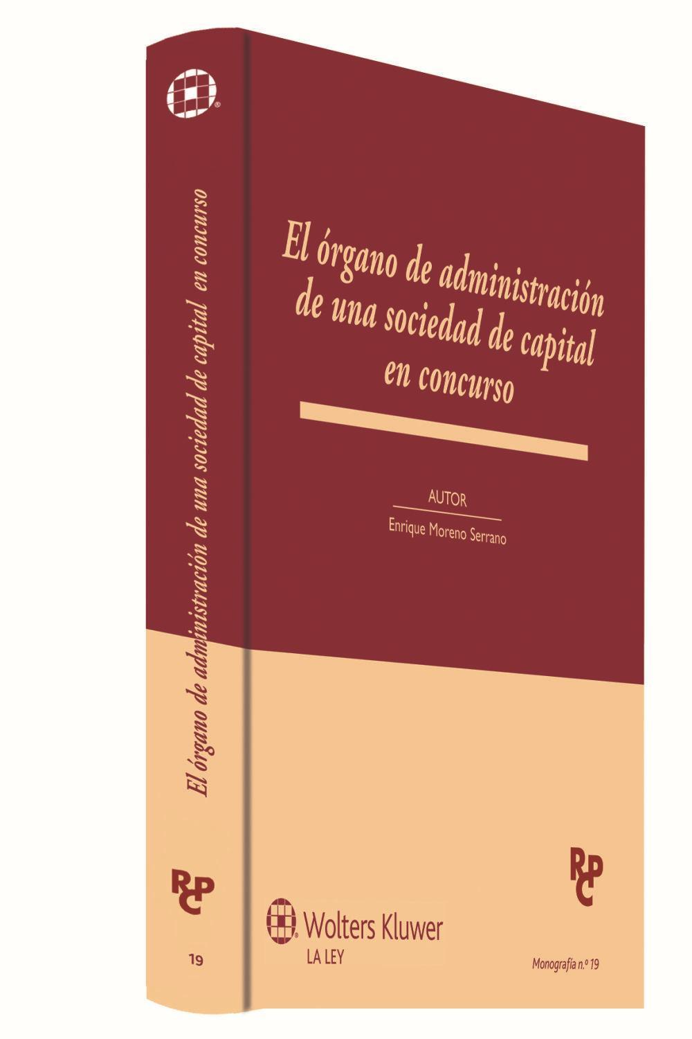 El órgano de administración de una sociedad de capital en concurso