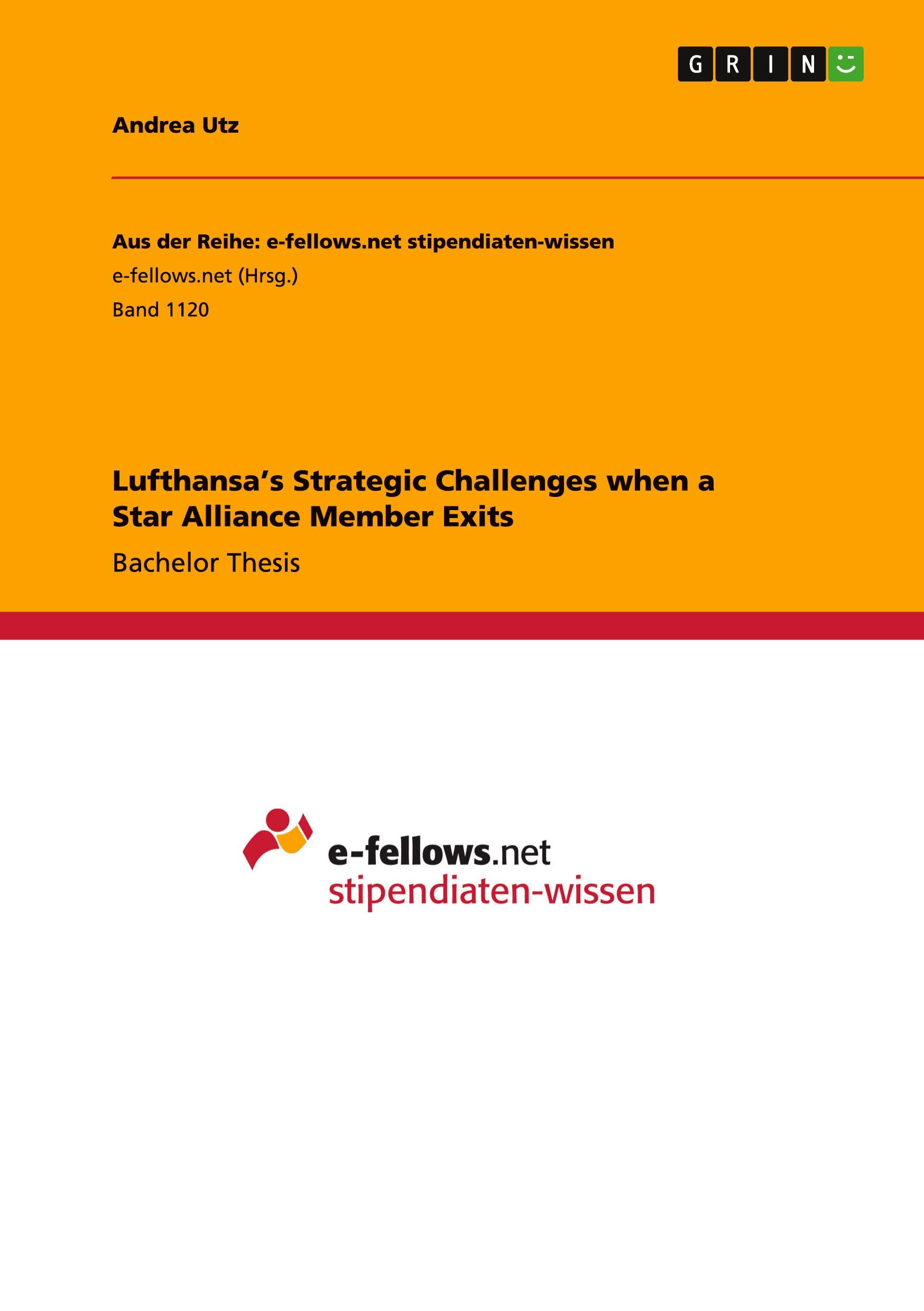 Lufthansa¿s Strategic Challenges when a Star Alliance Member Exits