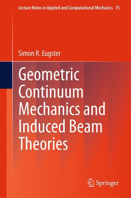 Geometric Continuum Mechanics and Induced Beam Theories