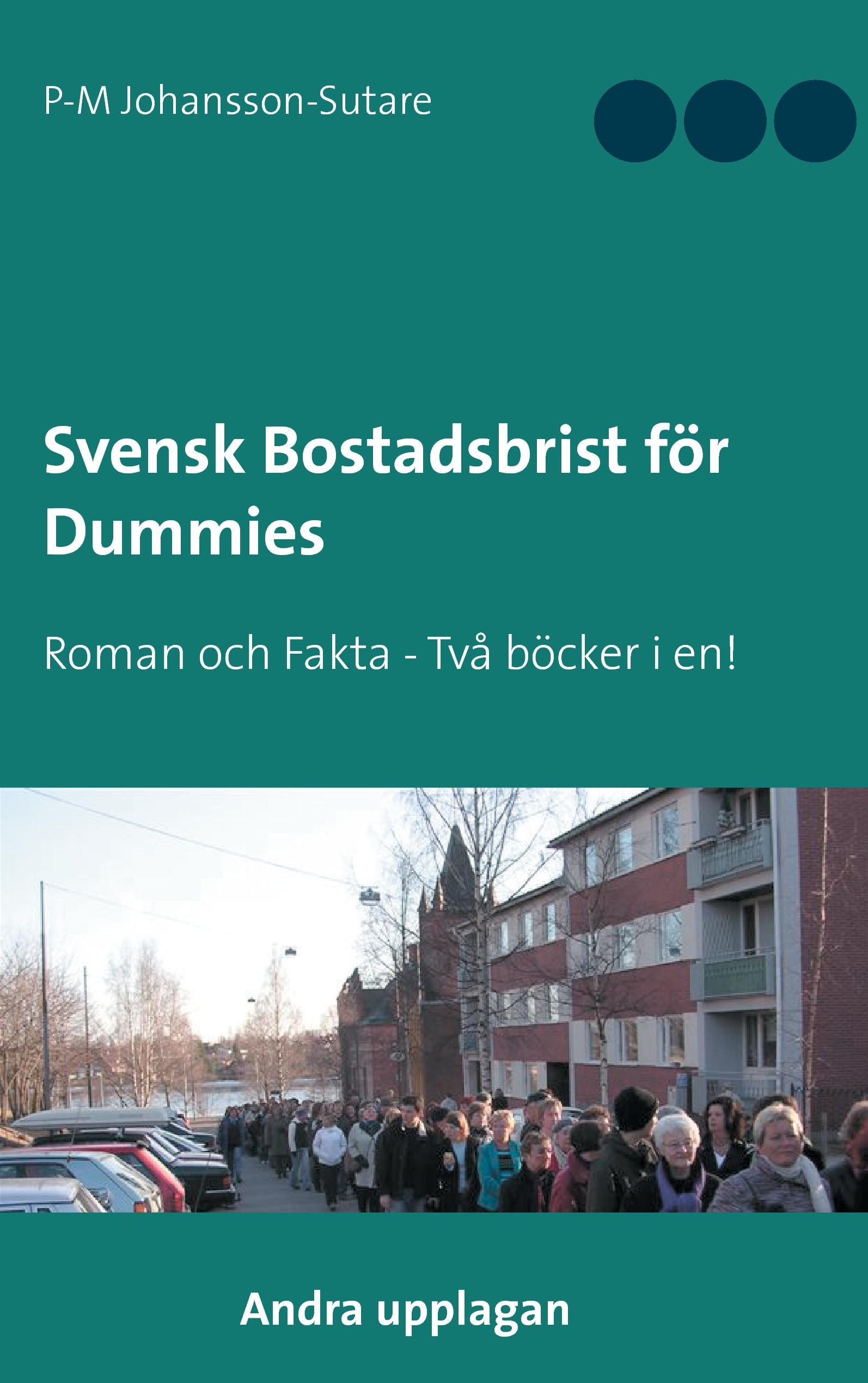 Svensk Bostadsbrist för Dummies