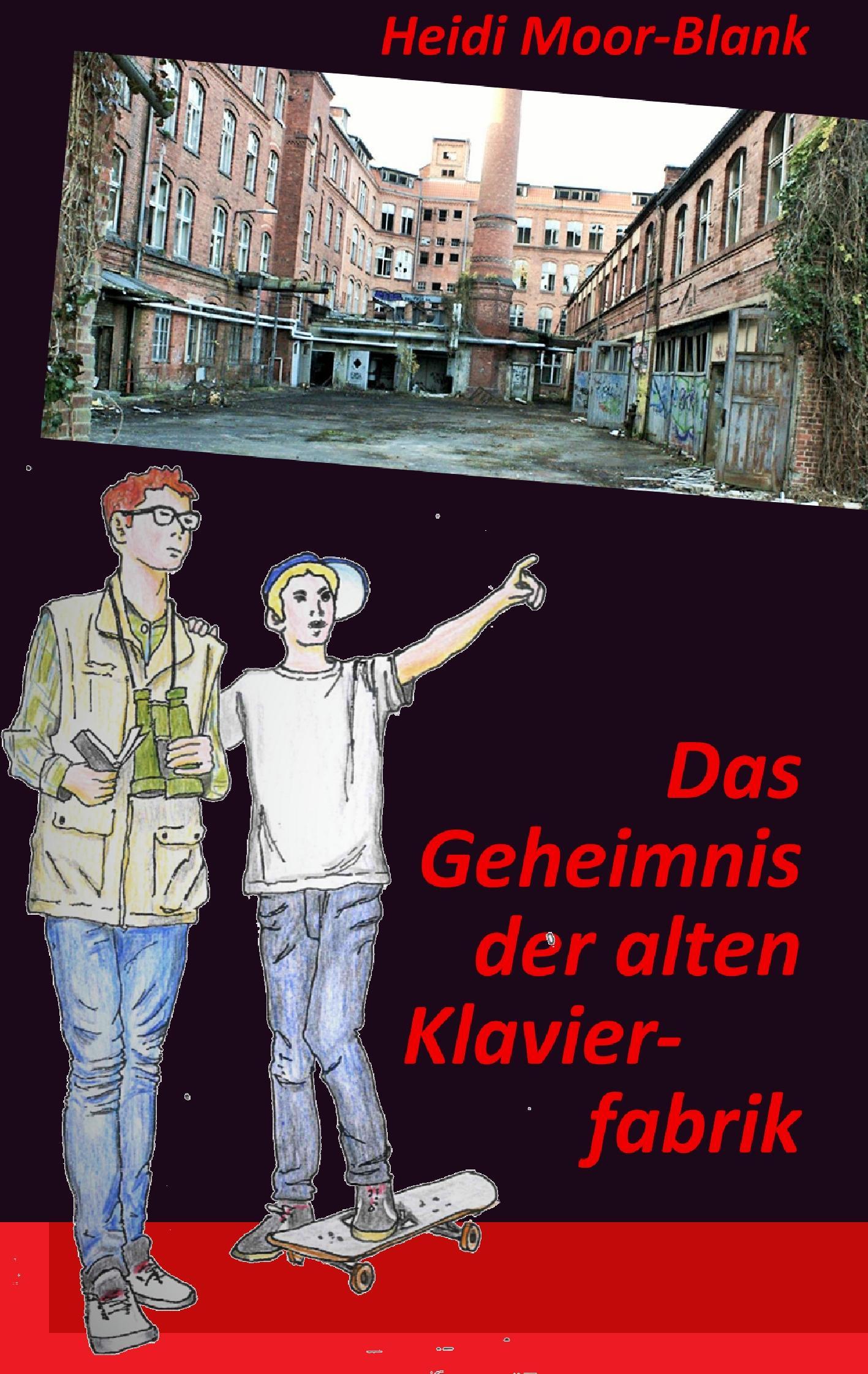 Das Geheimnis der alten Klavierfabrik