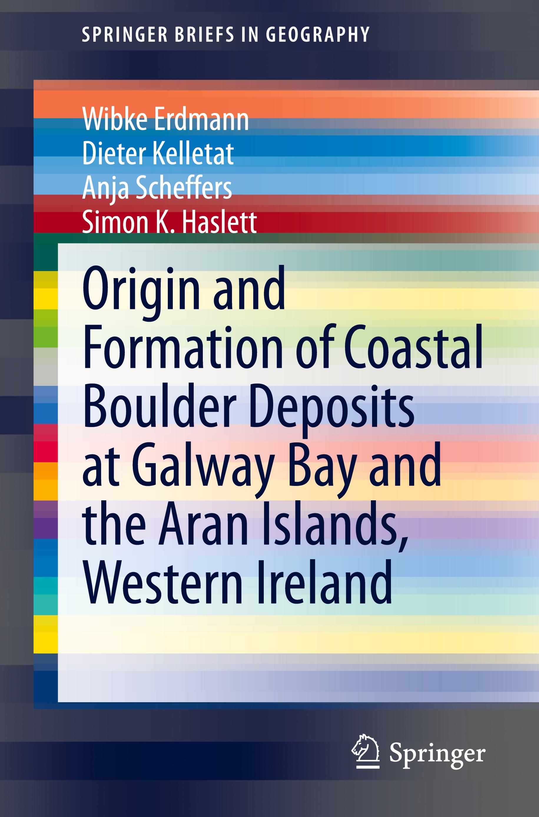 Origin and Formation of Coastal Boulder Deposits at Galway Bay and the Aran Islands, Western Ireland