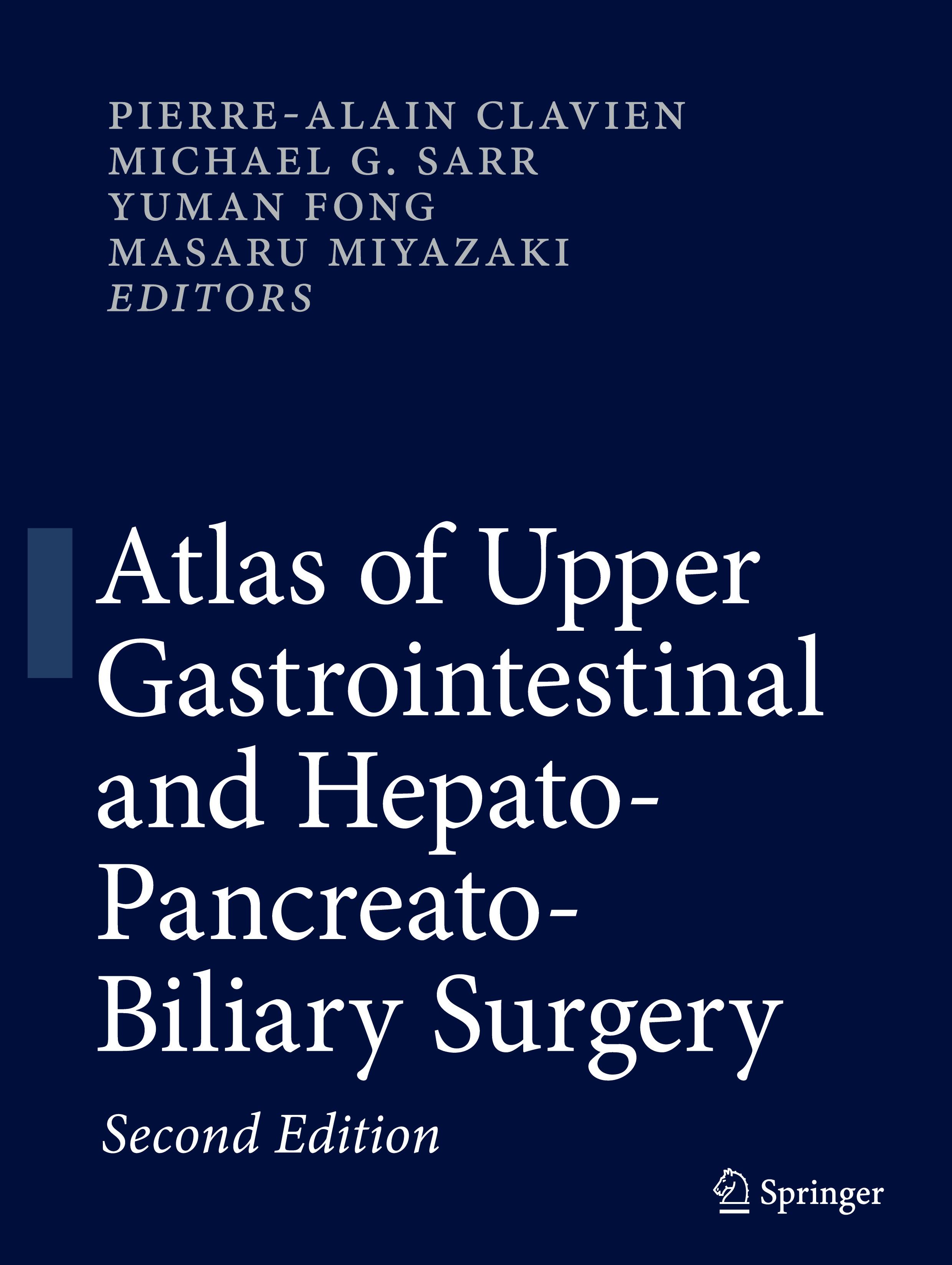 Atlas of Upper Gastrointestinal and Hepato-Pancreato-Biliary Surgery