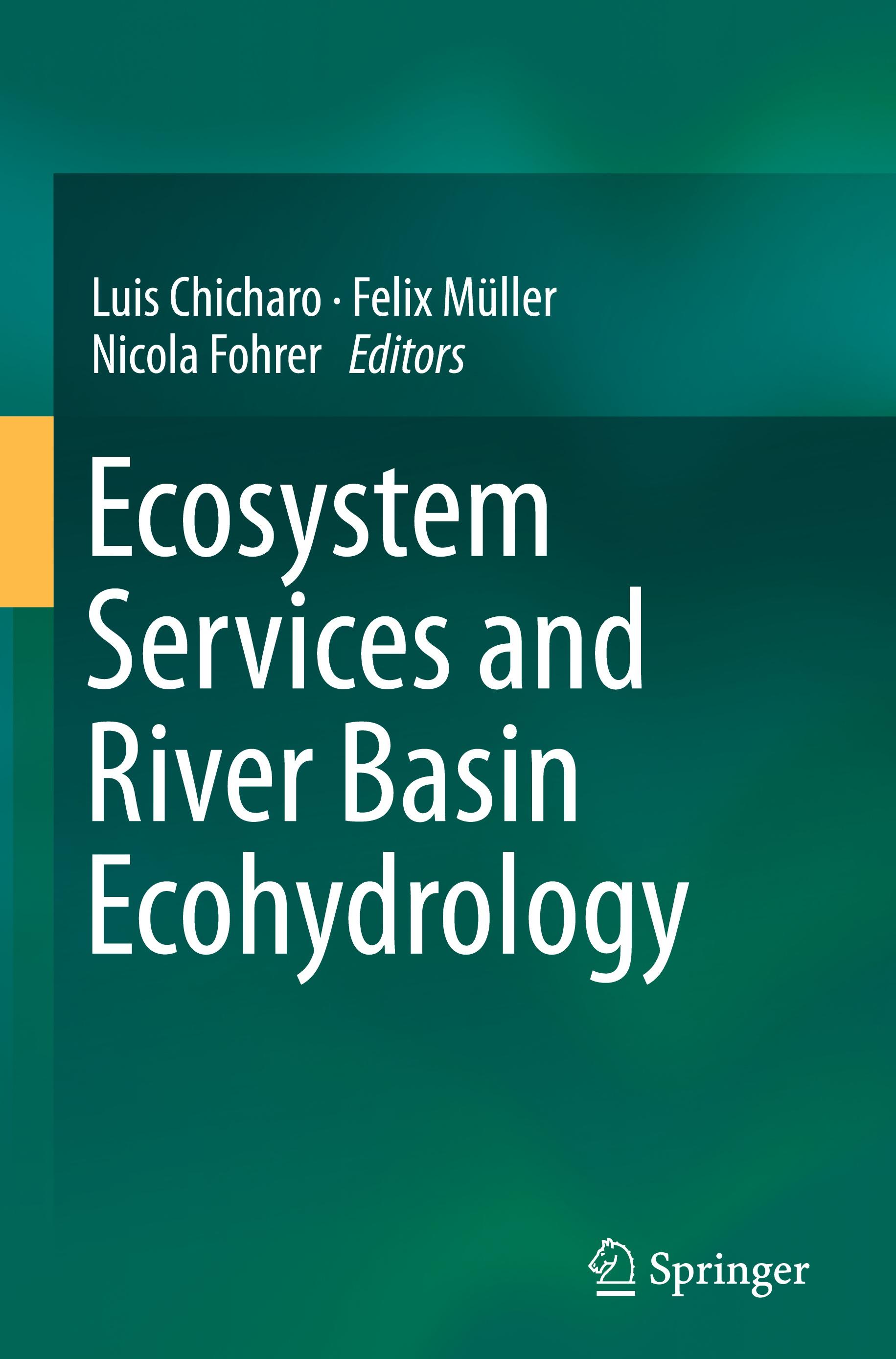 Ecosystem Services and River Basin Ecohydrology