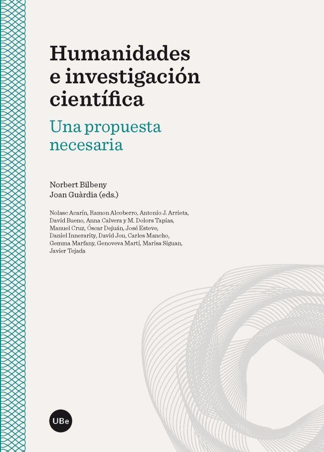 Humanidades e investigación científica : una propuesta necesaria