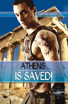 Athens Is Saved!