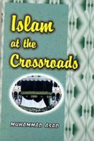 Islam at the Crossroads