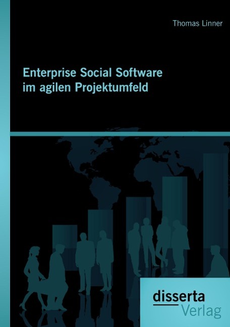 Enterprise Social Software im agilen Projektumfeld