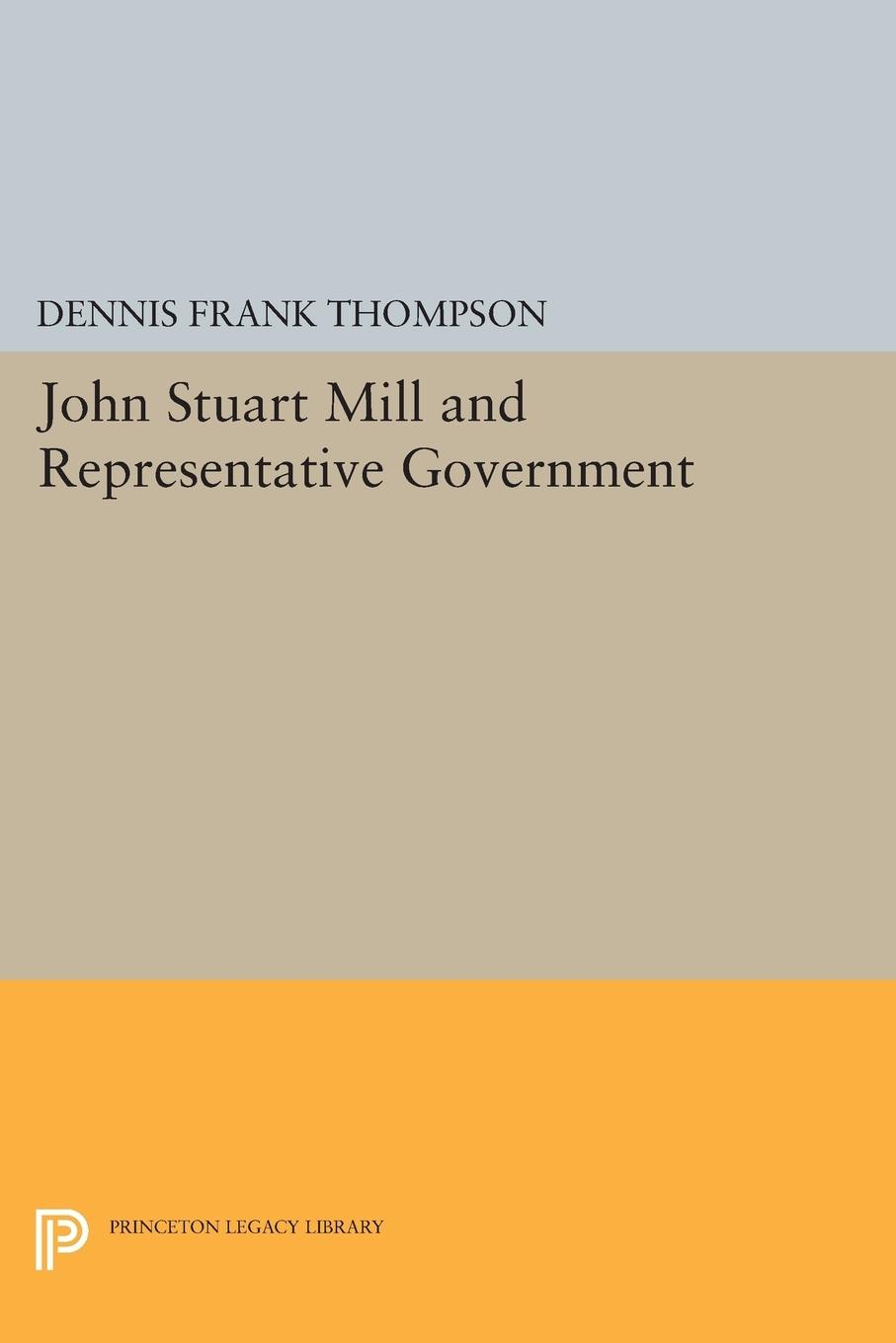 John Stuart Mill and Representative Government