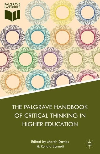 The Palgrave Handbook of Critical Thinking in Higher Education