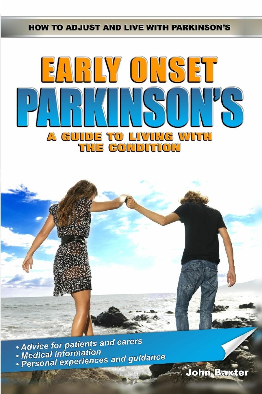 Early Onset Parkinson's: A Guide to Living with the Condition