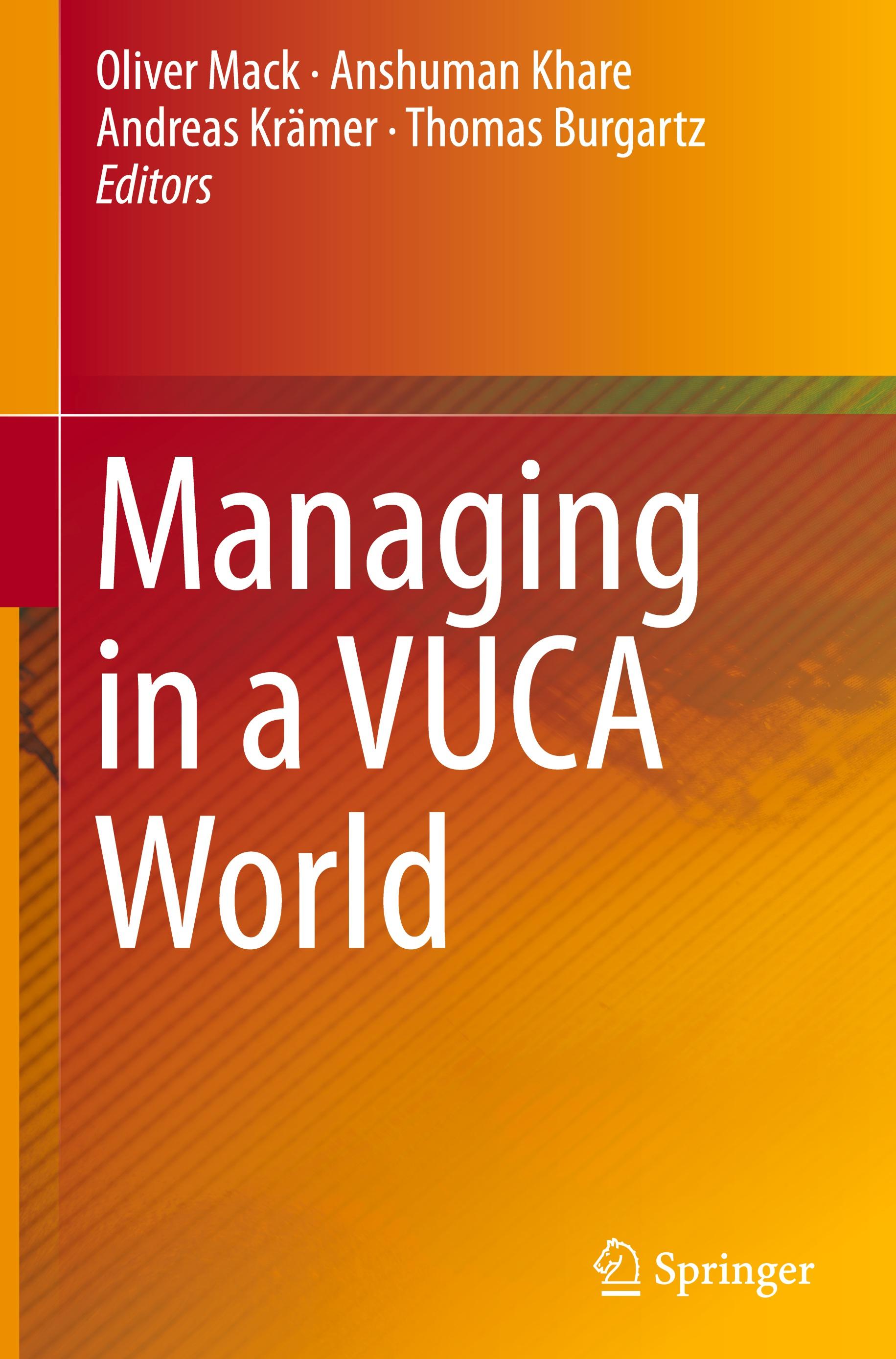 Managing in a VUCA World