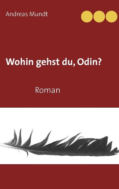 Wohin gehst du, Odin?