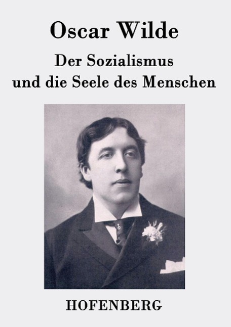 Der Sozialismus und die Seele des Menschen