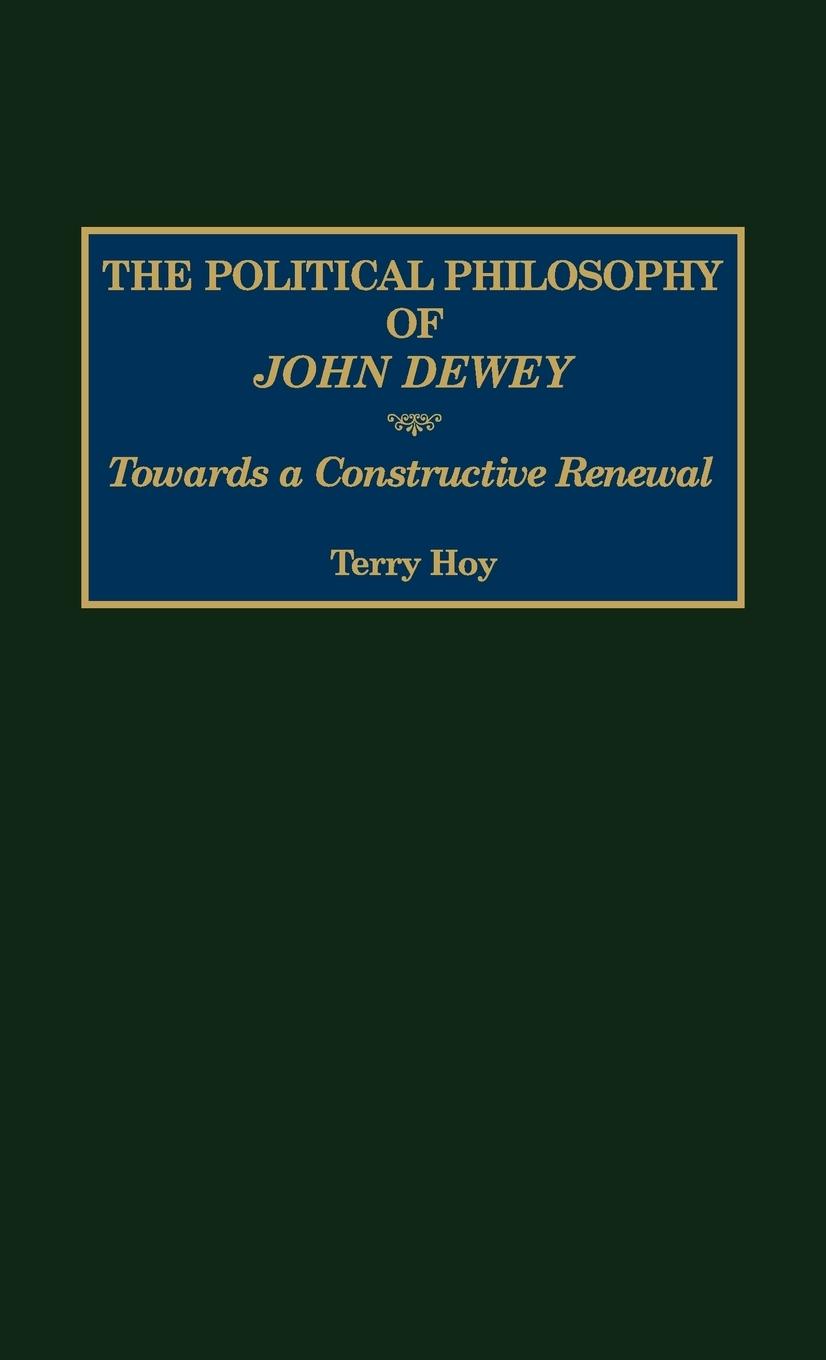 The Political Philosophy of John Dewey