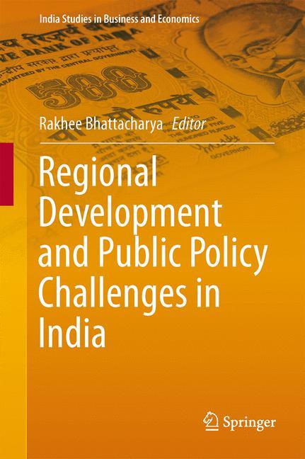 Regional Development and Public Policy Challenges in India