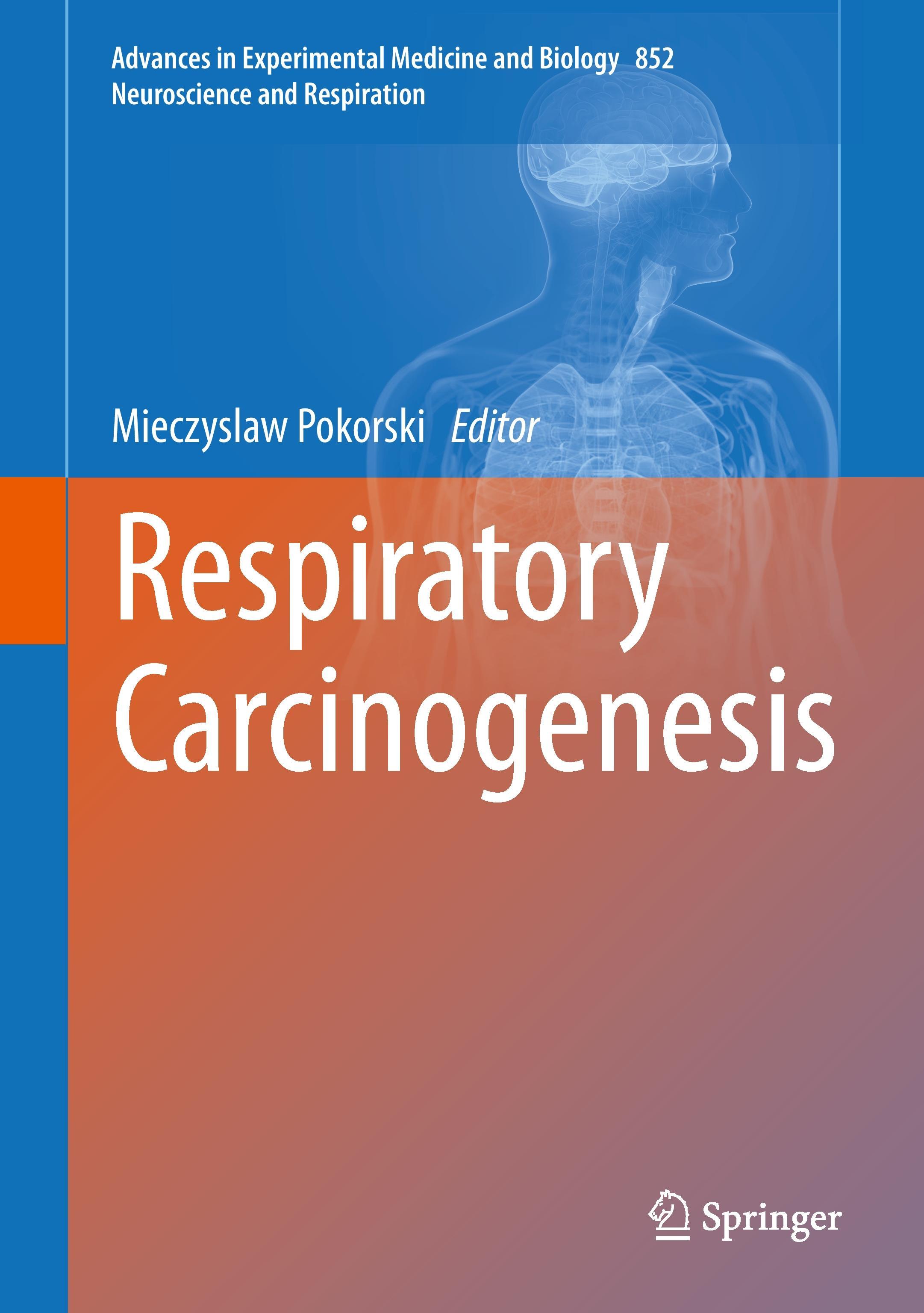 Respiratory Carcinogenesis