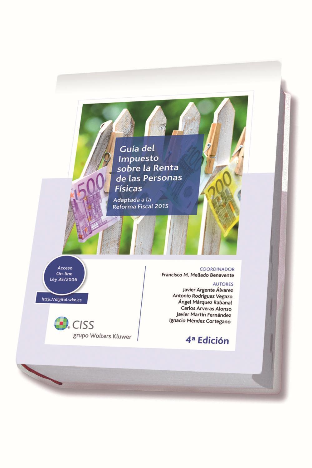 Guía del Impuesto sobre la Renta de las Personas Físicas : adaptado a la reforma fiscal 2015