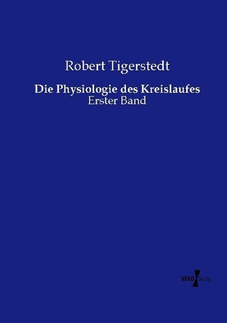 Die Physiologie des Kreislaufes