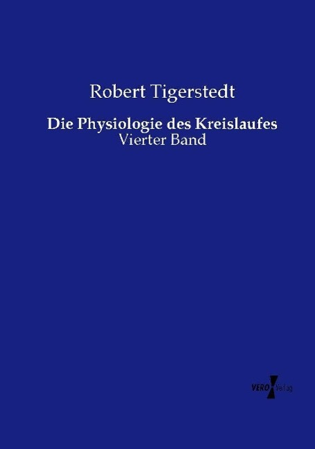 Die Physiologie des Kreislaufes