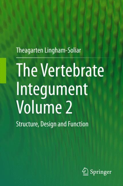 The Vertebrate Integument Volume 2