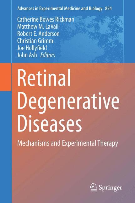 Retinal Degenerative Diseases