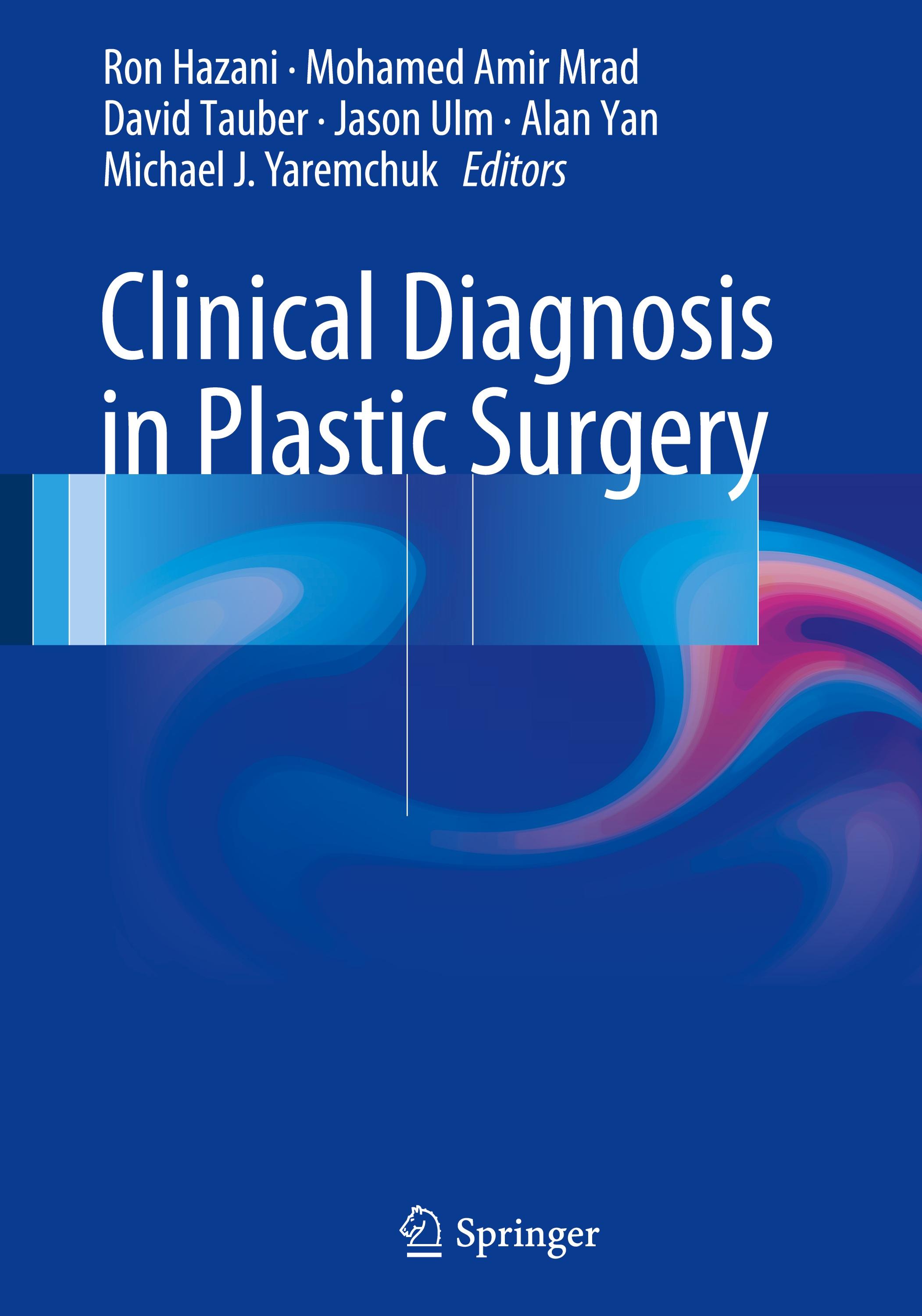 Clinical Diagnosis in Plastic Surgery