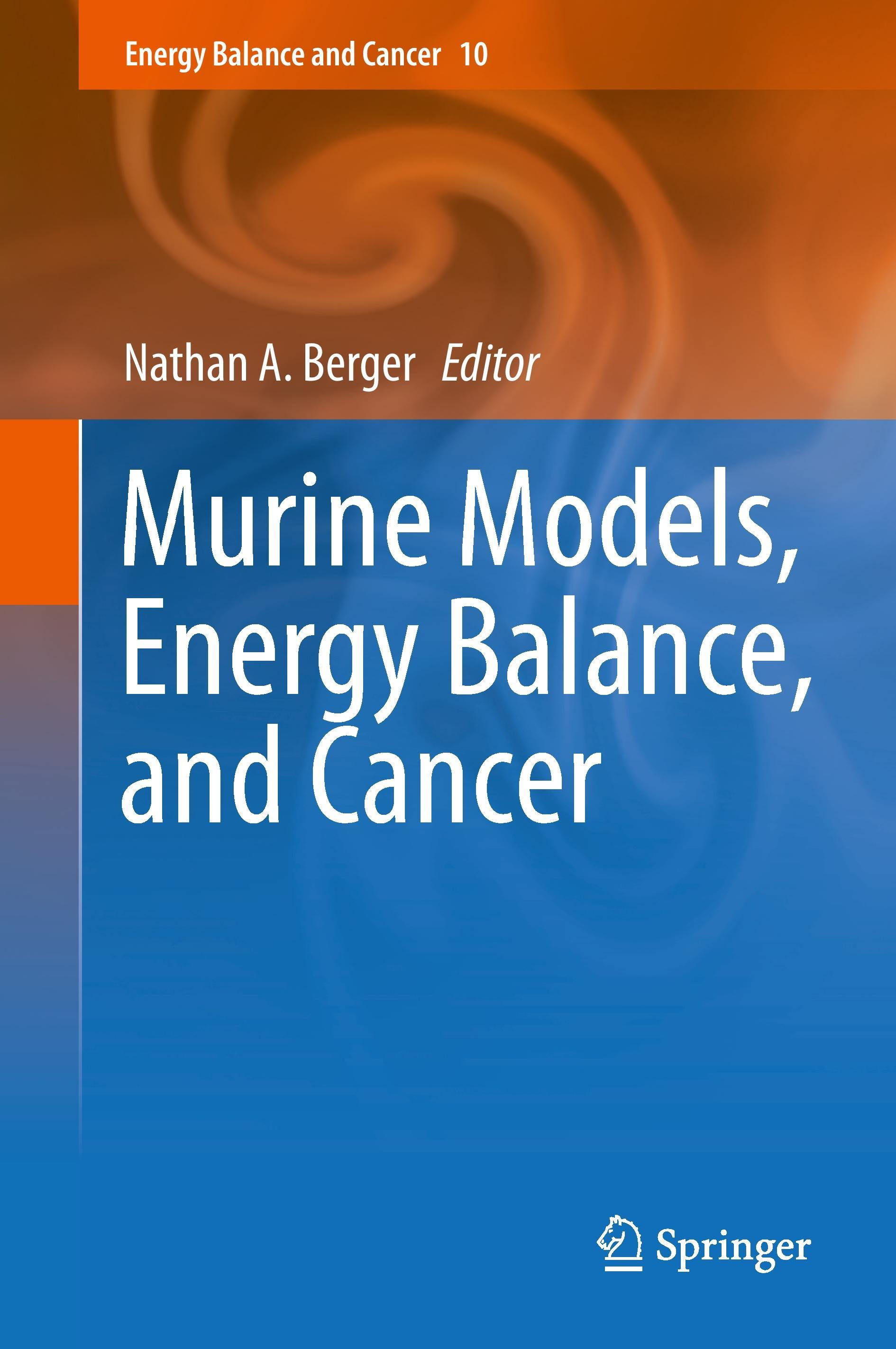 Murine Models, Energy Balance, and Cancer