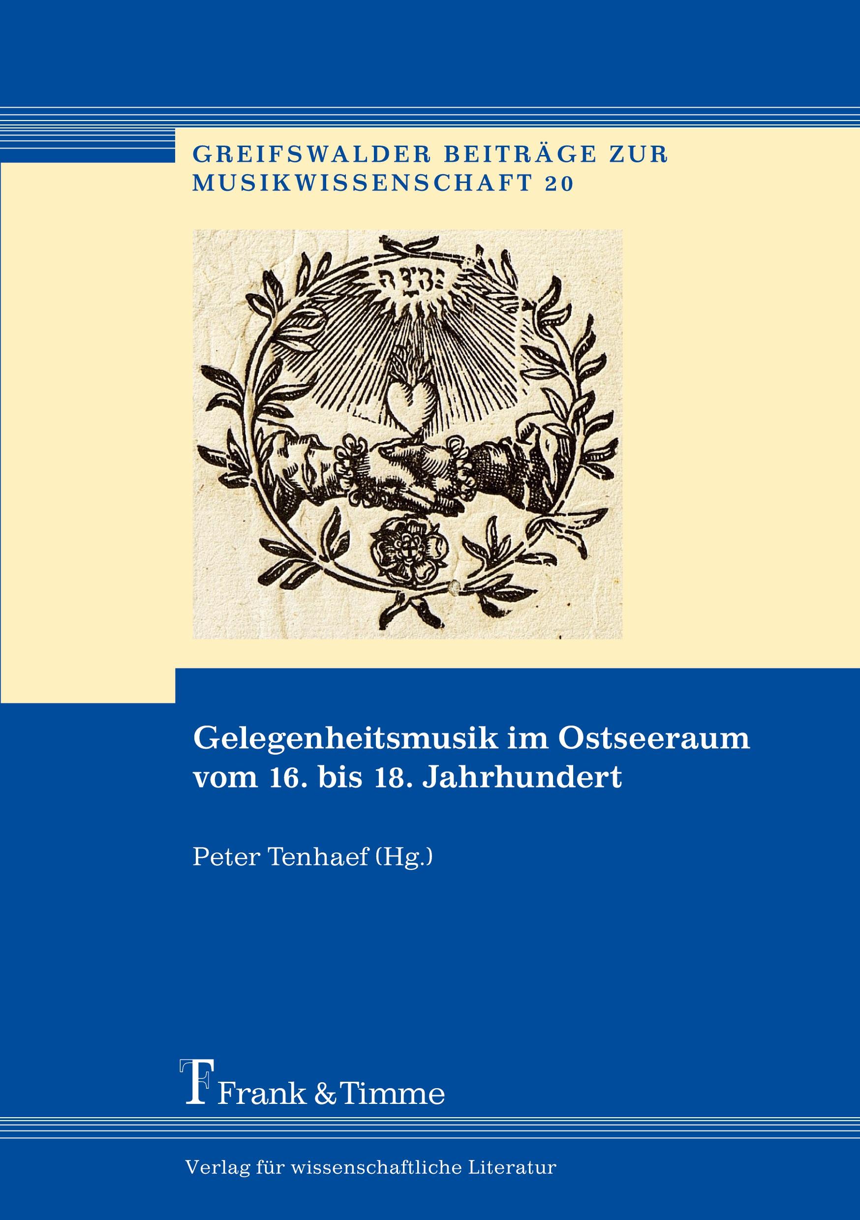 Gelegenheitsmusik im Ostseeraum vom 16. bis 18. Jahrhundert