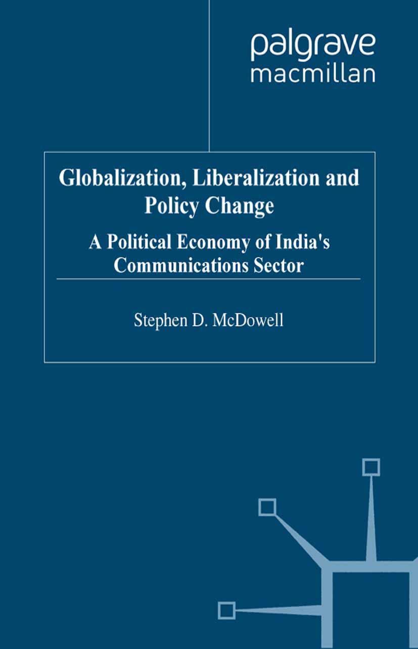 Globalization, Liberalization and Policy Change