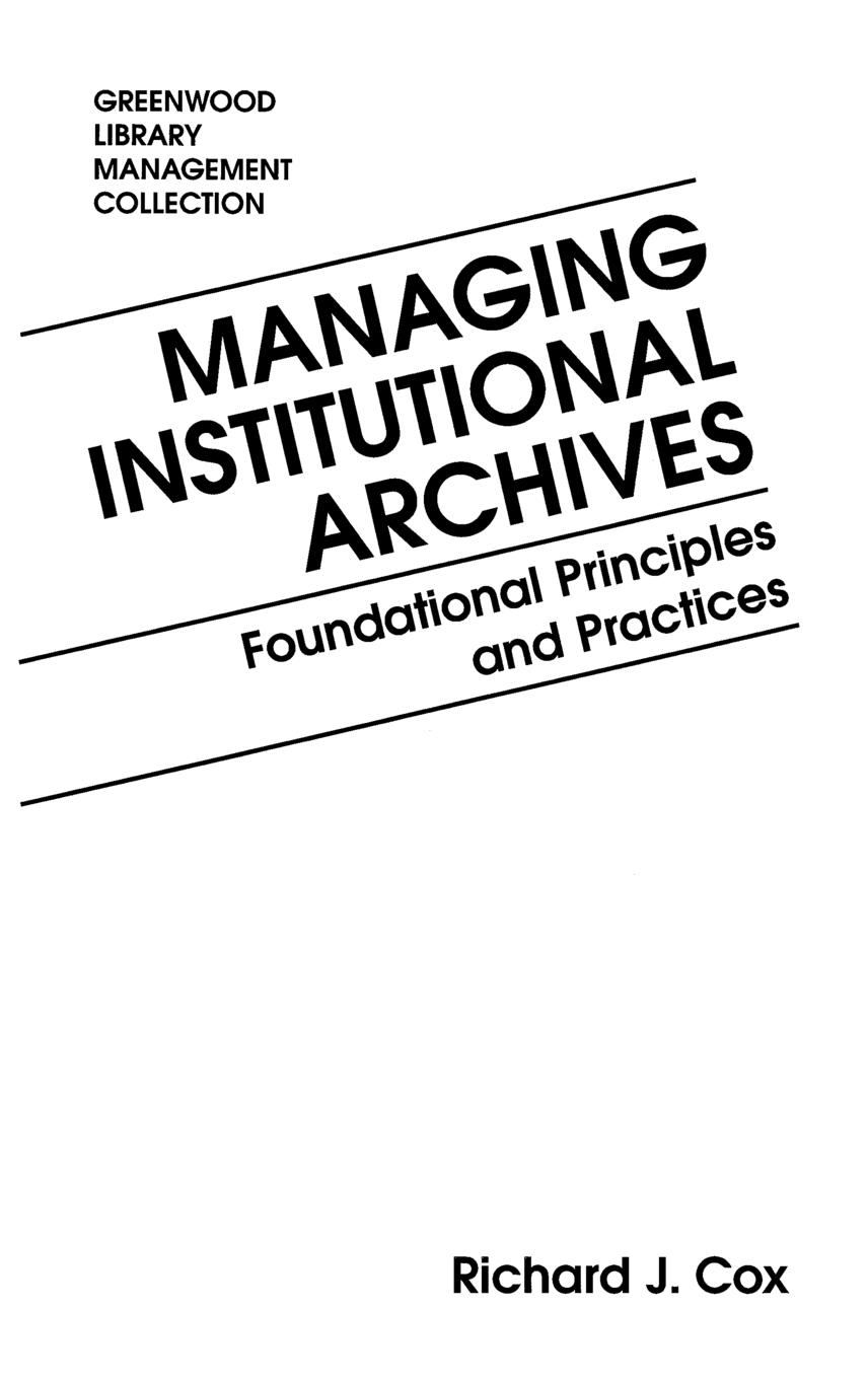 Managing Institutional Archives